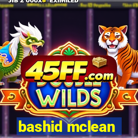 bashid mclean
